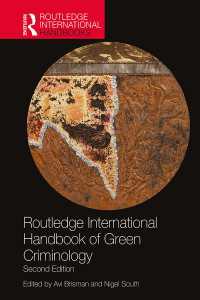 ラウトレッジ版 グリーン犯罪学国際ハンドブック（第２版）<br>Routledge International Handbook of Green Criminology（2）