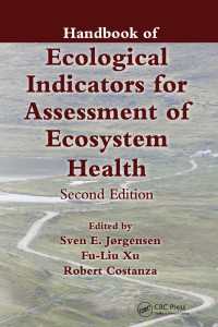生態系の健全性評価のための生態指標ハンドブック（第２版）<br>Handbook of Ecological Indicators for Assessment of Ecosystem Health（2 NED）