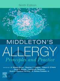 ミドルトンのアレルギー学：原理と実践（第９版・全２巻）<br>Middleton's Allergy E-Book : Principles and Practice（9）