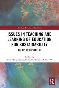 Issues in Teaching and Learning of Education for Sustainability : Theory into Practice