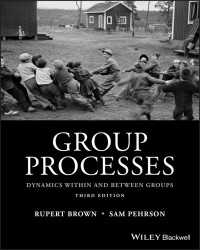 グループ・プロセス：集団内行動と集団間行動<br>Group Processes : Dynamics within and Between Groups（3）