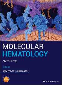 分子血液学（第４版）<br>Molecular Hematology（4）