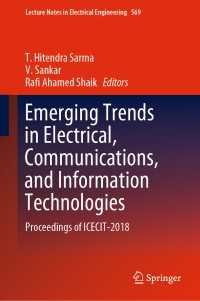 Emerging Trends in Electrical, Communications, and Information Technologies : Proceedings of ICECIT-2018