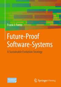 Future-Proof Software-Systems〈1st ed. 2019〉 : A Sustainable Evolution Strategy