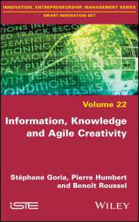 情報、知識と機敏な創造性<br>Information, Knowledge and Agile Creativity