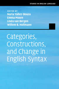 英語統語論における範疇・構文・変化<br>Categories, Constructions, and Change in English Syntax