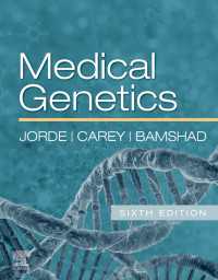医科遺伝学（第６版）<br>Medical Genetics E-Book : Medical Genetics E-Book（6）
