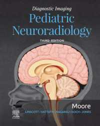 Diagnostic Imaging: Pediatric Neuroradiology E-Book : Diagnostic Imaging: Pediatric Neuroradiology E-Book（3）