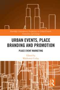 都市のイベント、地域ブランドとマーケティング<br>Urban Events, Place Branding and Promotion : Place Event Marketing