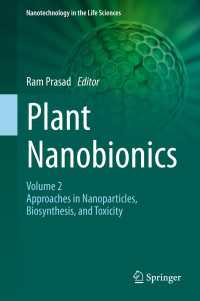 Plant Nanobionics〈1st ed. 2019〉 : Volume 2, Approaches in Nanoparticles, Biosynthesis, and Toxicity