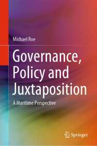 Governance, Policy and Juxtaposition : A Maritime Perspective