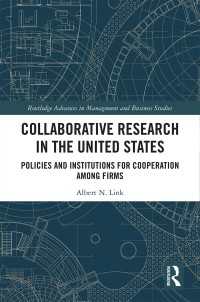 Collaborative Research in the United States : Policies and Institutions for Cooperation among Firms