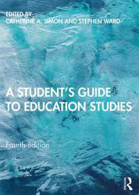 学生のための教育学ガイド（第４版）<br>A Student's Guide to Education Studies（4 NED）