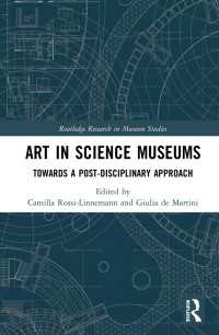 Art in Science Museums : Towards a Post-Disciplinary Approach