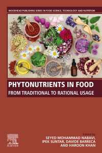 Phytonutrients in Food : From Traditional to Rational Usage