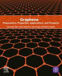 グラフェン：調製・特性・応用・展望<br>Graphene : Preparations, Properties, Applications, and Prospects