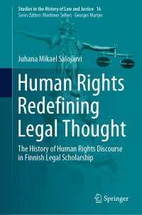 Human Rights Redefining Legal Thought : The History of Human Rights Discourse in Finnish Legal Scholarship