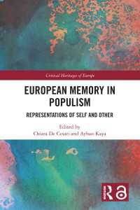 ヨーロッパの記憶と世論：自他の表象<br>European Memory in Populism : Representations of Self and Other