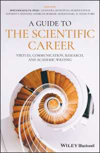生医学キャリア・ガイド<br>A Guide to the Scientific Career : Virtues, Communication, Research, and Academic Writing
