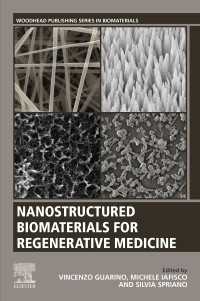 Nanostructured Biomaterials for Regenerative Medicine