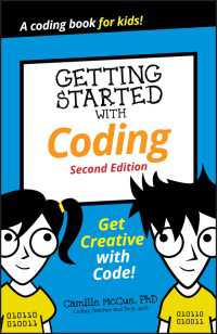 遊びながら学ぶプログラミング（第２版）<br>Getting Started with Coding : Get Creative with Code!（2）