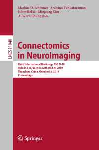 Connectomics in NeuroImaging : Third International Workshop, CNI 2019, Held in Conjunction with MICCAI 2019, Shenzhen, China, October 13, 2019, Proceedings