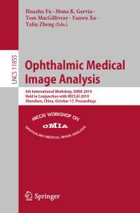 Ophthalmic Medical Image Analysis : 6th International Workshop, OMIA 2019, Held in Conjunction with MICCAI 2019, Shenzhen, China, October 17, Proceedings
