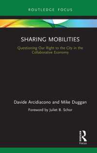 Sharing Mobilities : Questioning Our Right to the City in the Collaborative Economy