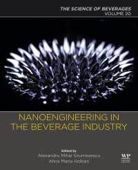 飲料の科学２０：飲料品産業におけるナノ工学<br>Nanoengineering in the Beverage Industry : Volume 20: The Science of Beverages