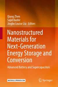 Nanostructured Materials for Next-Generation Energy Storage and Conversion〈1st ed. 2019〉 : Advanced Battery and Supercapacitors