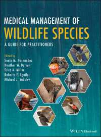 野生生物医療管理ガイド<br>Medical Management of Wildlife Species : A Guide for Practitioners