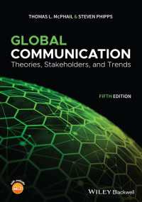 グローバル・コミュニケーション入門（第５版）<br>Global Communication : Theories, Stakeholders, and Trends（5）