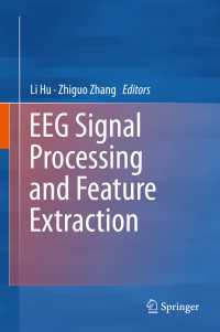 EEG Signal Processing and Feature Extraction〈1st ed. 2019〉