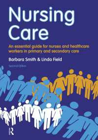 Nursing Care : an essential guide for nurses and healthcare workers in primary and secondary care（2）