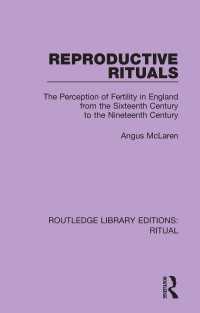 Reproductive Rituals : The Perception of Fertility in England from the Sixteenth Century to the Nineteenth Century