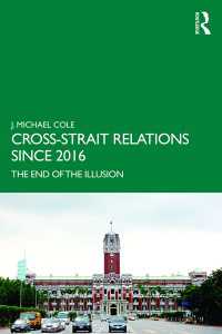 Cross-Strait Relations Since 2016 : The End of the Illusion