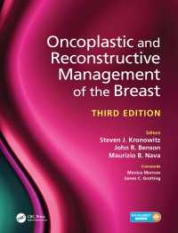 Oncoplastic and Reconstructive Management of the Breast, Third Edition（3 NED）
