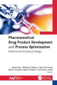 Pharmaceutical Drug Product Development and Process Optimization : Effective Use of Quality by Design