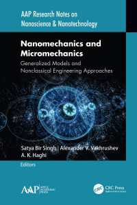 Nanomechanics and Micromechanics : Generalized Models and Nonclassical Engineering Approaches