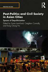 Post-Politics and Civil Society in Asian Cities : Spaces of Depoliticisation