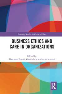 Business Ethics and Care in Organizations