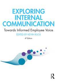 Exploring Internal Communication : Towards Informed Employee Voice（4 NED）