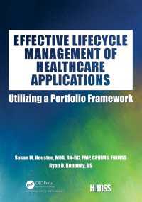 Effective Lifecycle Management of Healthcare Applications : Utilizing a Portfolio Framework