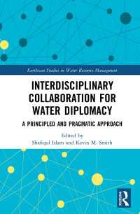 Interdisciplinary Collaboration for Water Diplomacy : A Principled and Pragmatic Approach