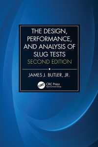 The Design, Performance, and Analysis of Slug Tests（2）