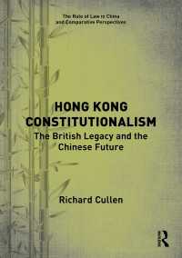 Hong Kong Constitutionalism : The British Legacy and the Chinese Future