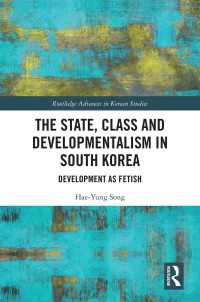 韓国にみる国家、階級と開発主義<br>The State, Class and Developmentalism in South Korea : Development as Fetish
