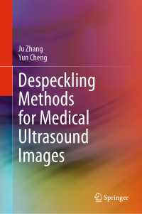 Despeckling Methods for Medical Ultrasound Images