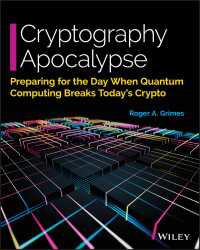 暗号学の終わりと量子計算の新時代<br>Cryptography Apocalypse : Preparing for the Day When Quantum Computing Breaks Today's Crypto