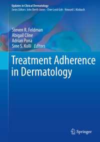 Treatment Adherence in Dermatology〈1st ed. 2020〉